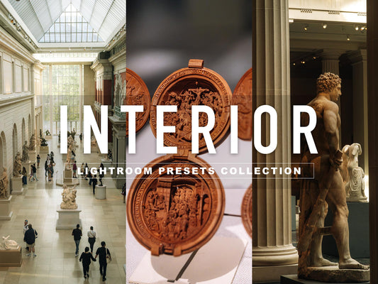INTERIOR Collection - Lightroom Presets