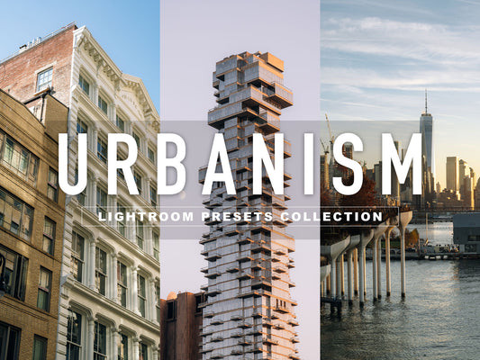 Urbanism Collection - Lightroom Presets
